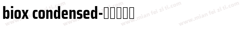 biox condensed字体转换